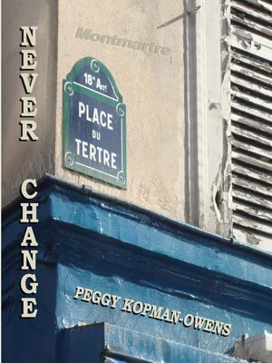 cover image of Never Change Montmartre